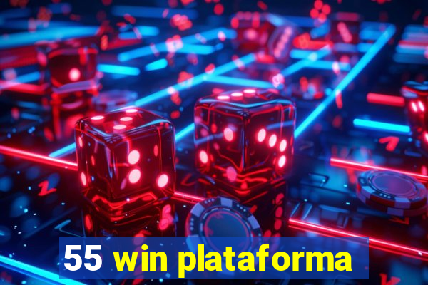 55 win plataforma